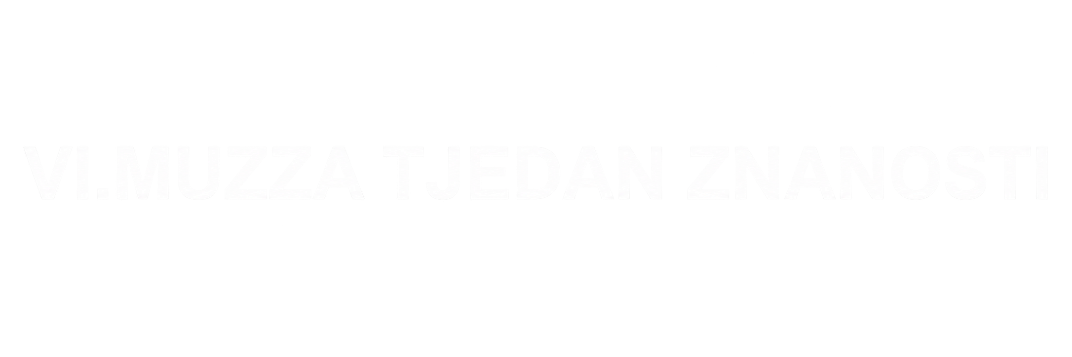 Vi. muzza tjedan znanosti